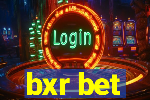 bxr bet